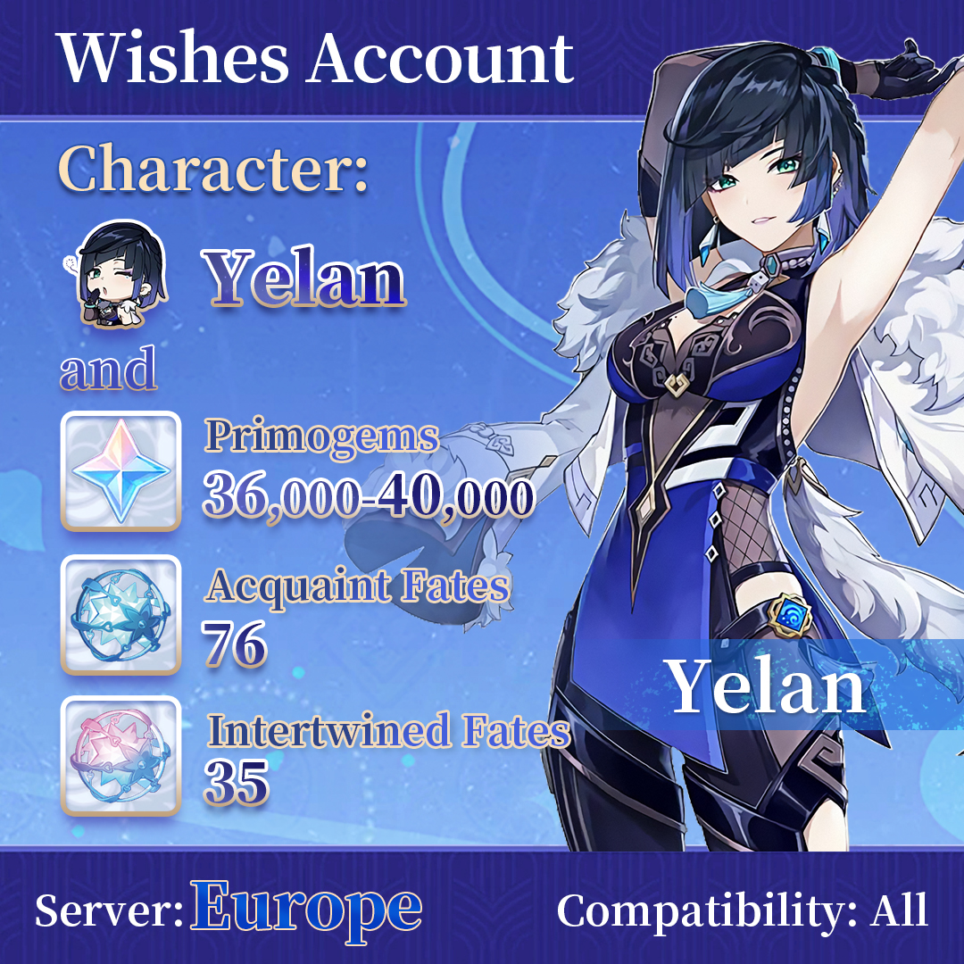 【Europe】Genshin Impact Wish Account with Yelan