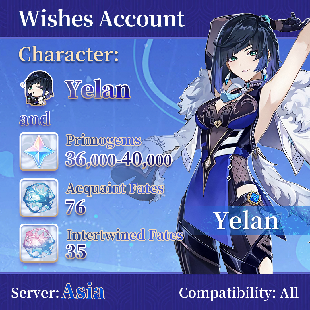 【Asia】Genshin Impact Wish Account with Yelan