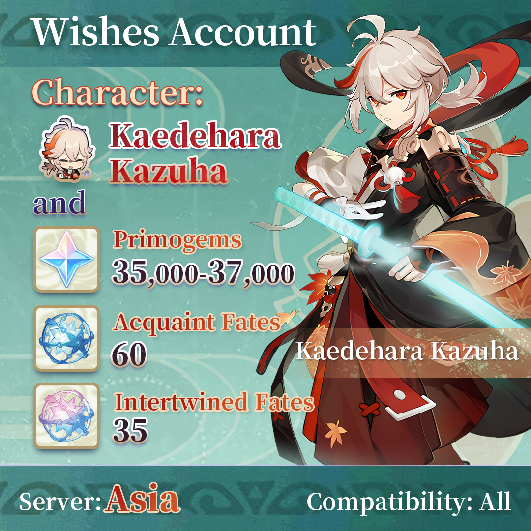 【Asia】Genshin Impact Wish Account with Kazuhua