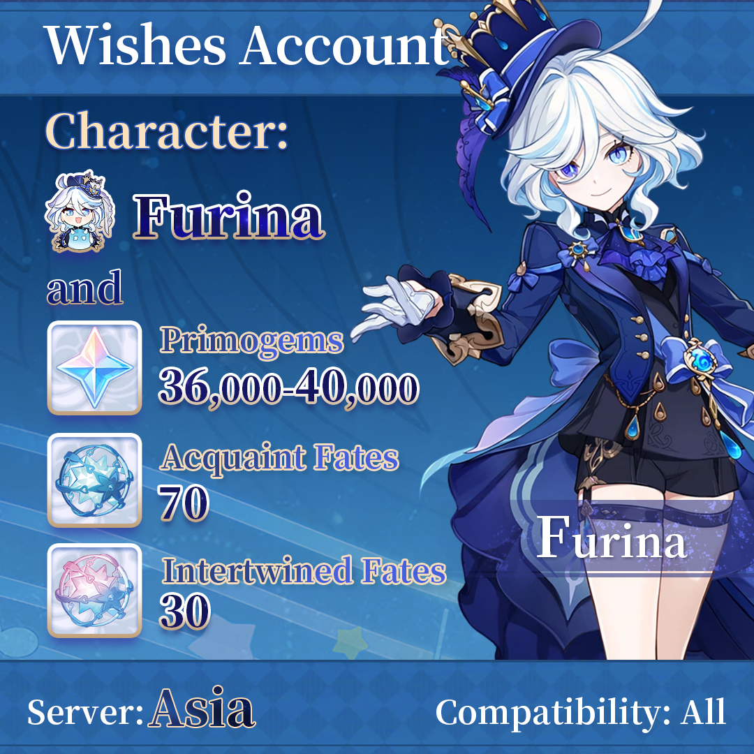 【Asia】Genshin Impact Wish Accounts with Furina