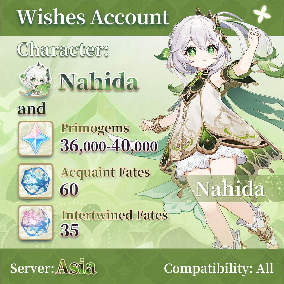 【Asia】Genshin Impact Wish Account with Nahida