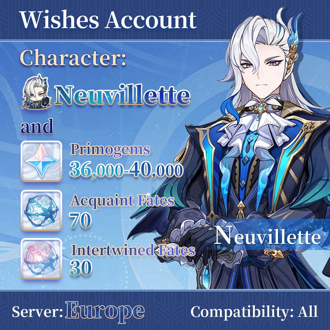 【Europe】Genshin Impact Wish Account with Neuvillette